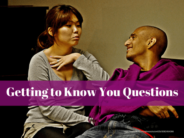Comment on 30 Powerful Getting To Know You Questions by Brian Robben